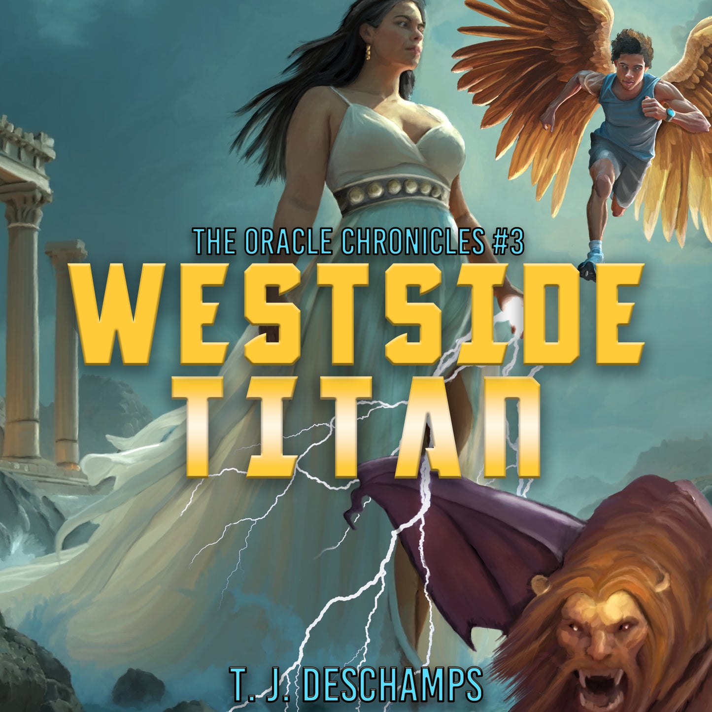 Westside Titan: The Oracle Chronicles #3