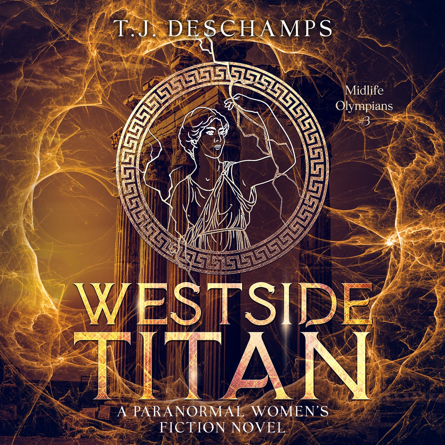 Westside Titan: Midlife Olympians: The Oracle Chronicles #3